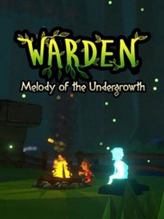 Обложка Warden: Melody of the Undergrowth