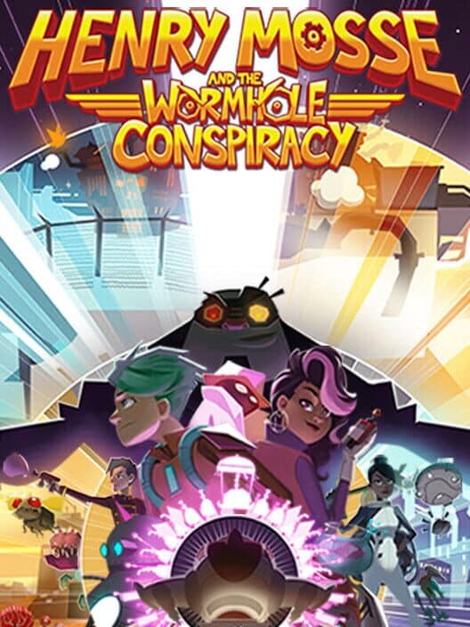 Обложка Henry Mosse and the Wormhole Conspiracy