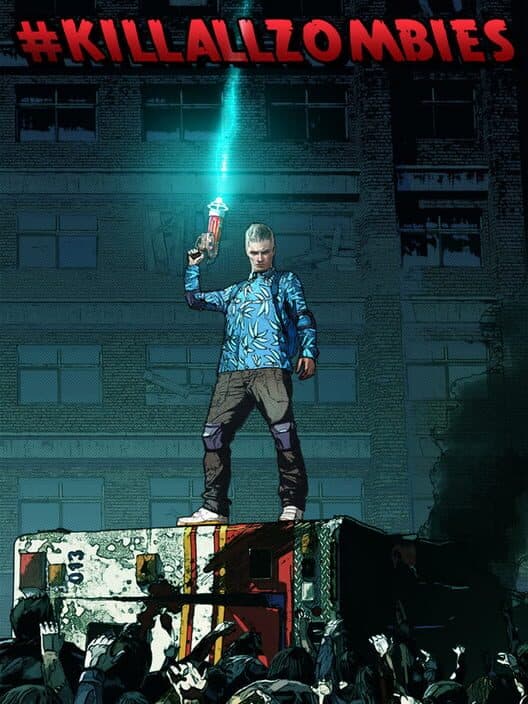 Обложка #Killallzombies