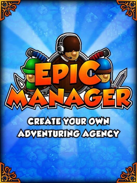 Обложка Epic Manager - Create Your Own Adventuring Agency