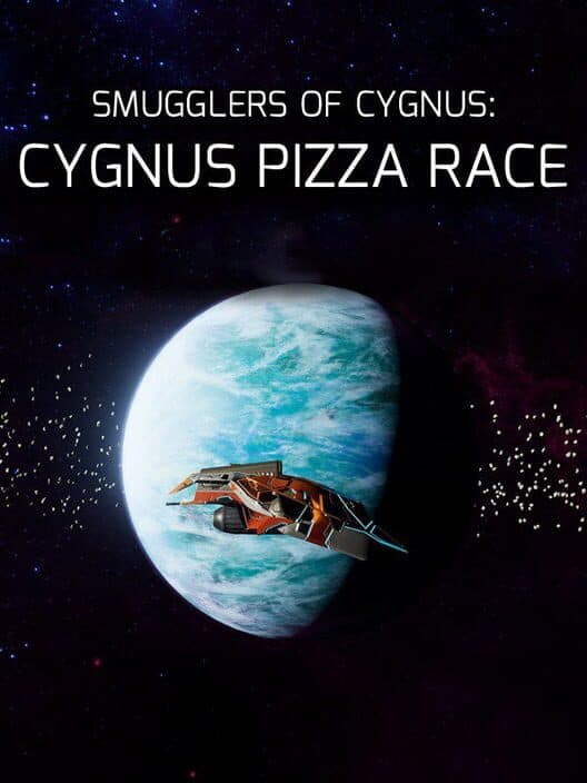 Обложка Smugglers of Cygnus: Cygnus Pizza Race
