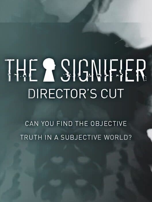 Обложка The Signifier: Director's Cut