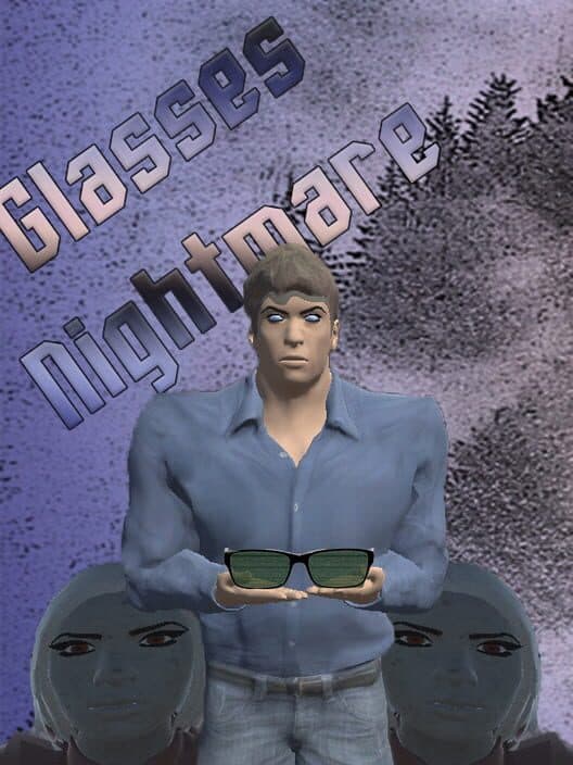 Обложка Glasses Nightmare