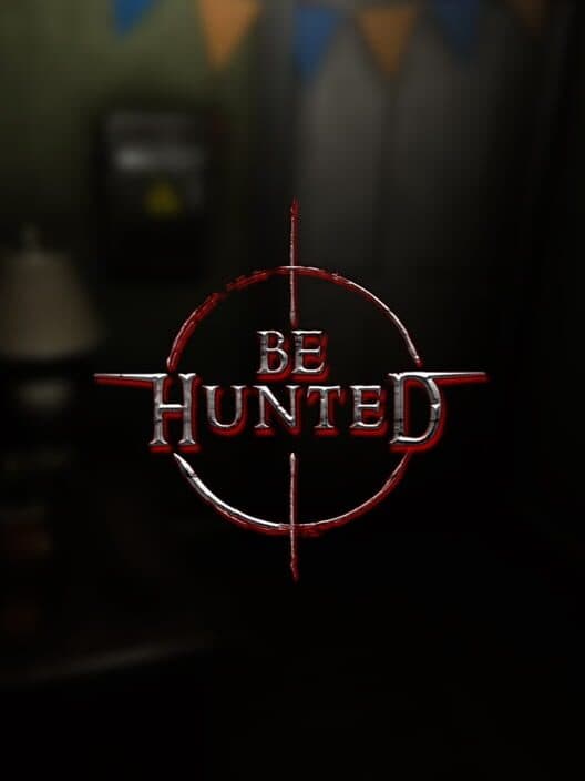Обложка Be Hunted