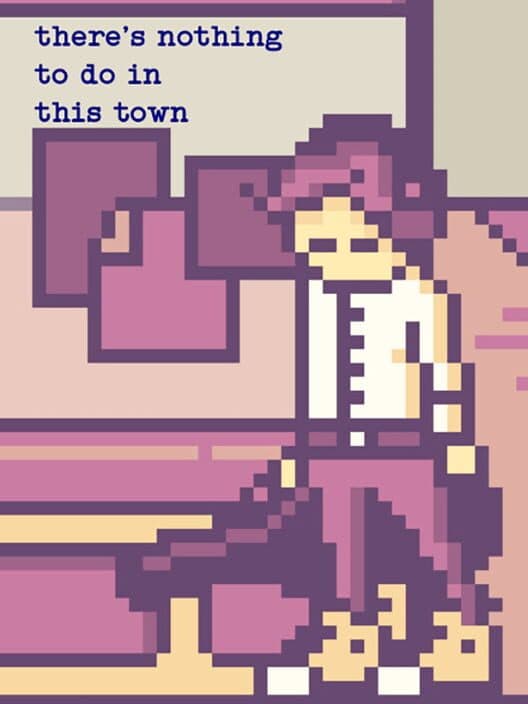 Обложка There's Nothing to Do in This Town
