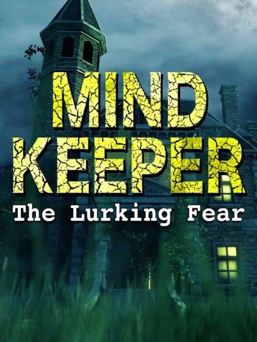 Обложка Mindkeeper: The Lurking Fear