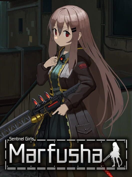 Обложка Marfusha: Sentinel Girls