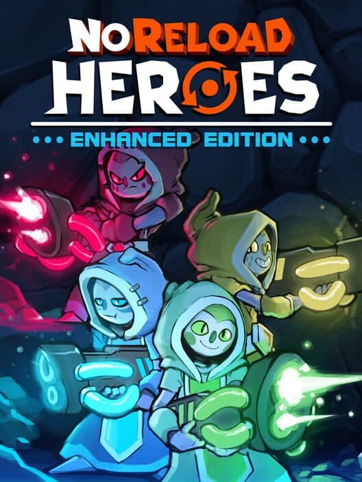 Обложка NoReload Heroes: Enhanced Edition