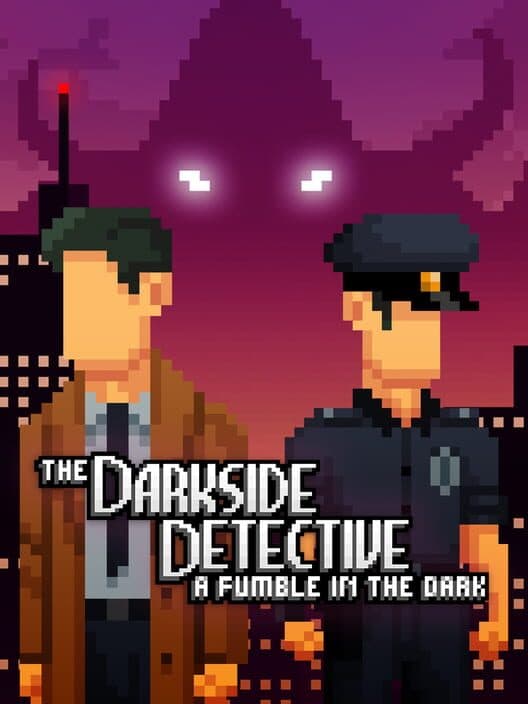 Обложка The Darkside Detective: A Fumble in the Dark