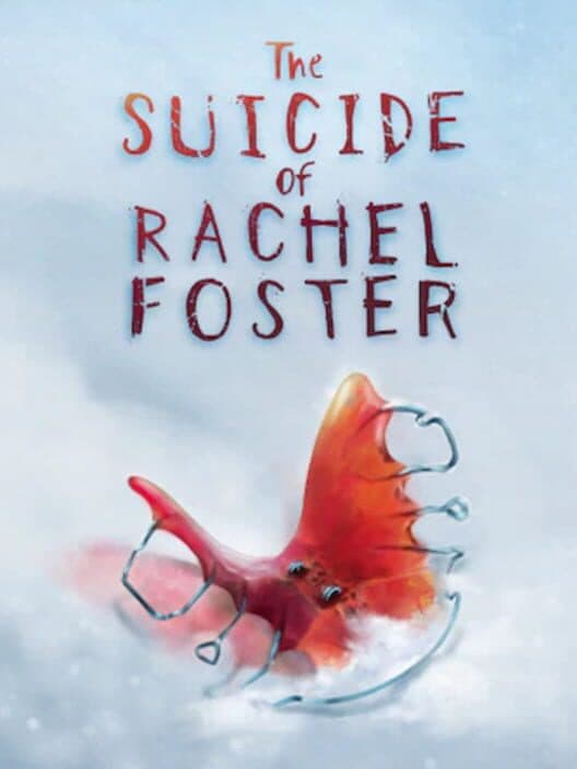 Обложка The Suicide of Rachel Foster