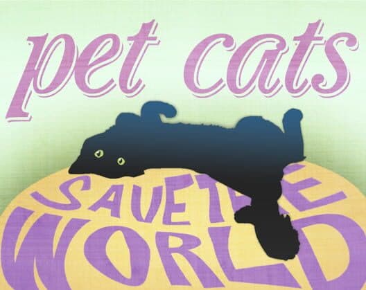 Обложка Pet Cats, Save the World