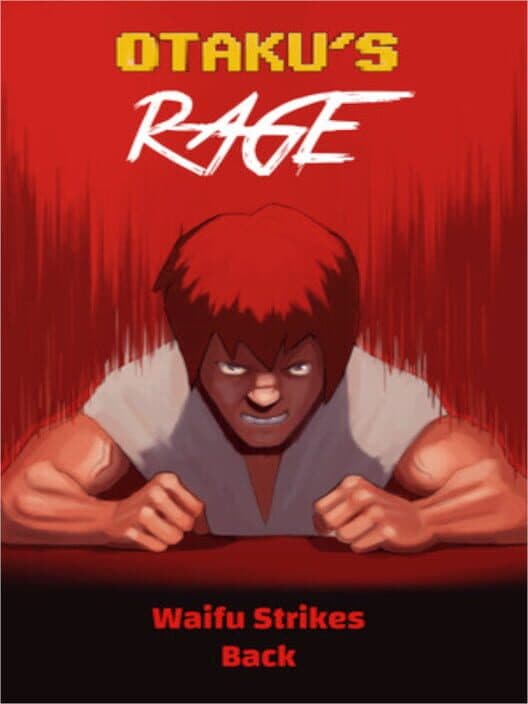 Обложка Otaku's Rage: Waifu Strikes Back