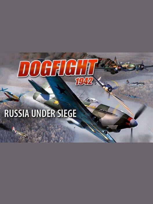 Обложка Dogfight 1942: Russia Under Siege