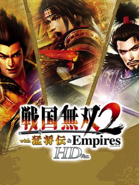 Обложка Sengoku Musou 2 with Moushouden & Empires HD Version