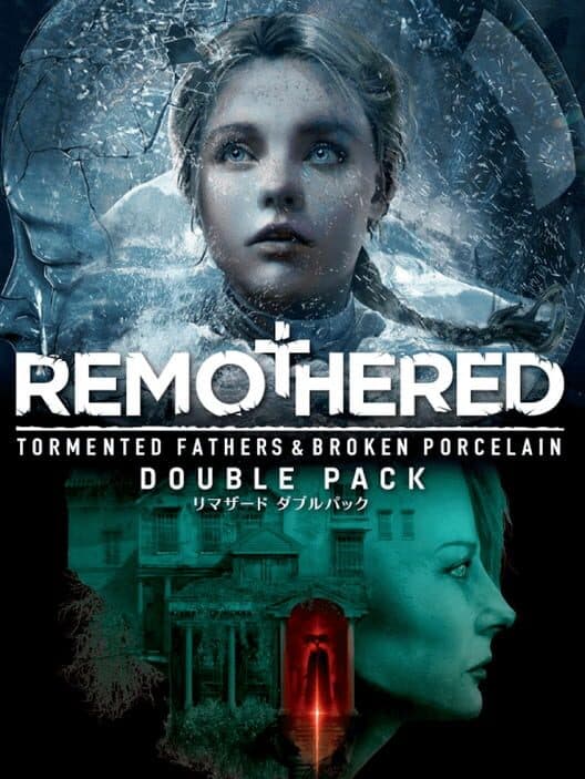 Обложка Remothered: Tormented Fathers & Broken Porcelain - Double Pack