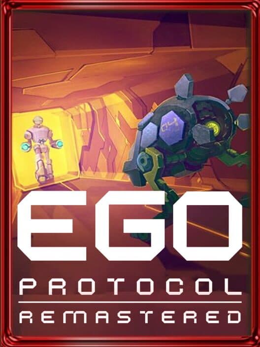 Обложка Ego Protocol: Remastered
