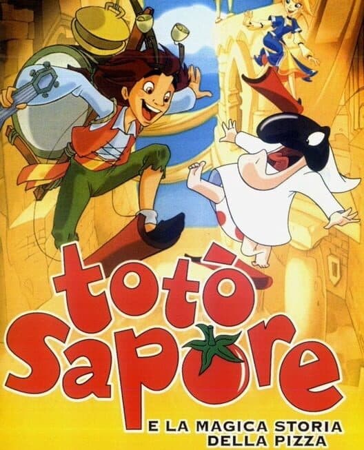 Обложка Totò Sapore e La Magica Storia Della Pizza