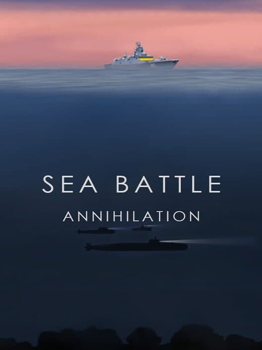 Обложка Sea Battle: Annihilation
