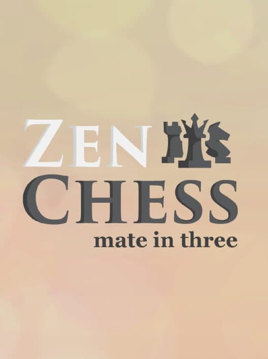 Обложка Zen Chess: Mate in Three