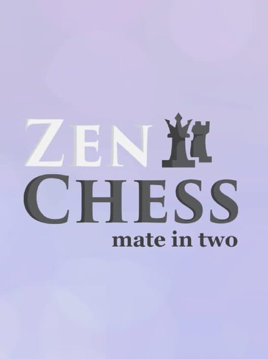 Обложка Zen Chess: Mate in Two