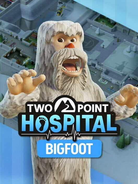 Обложка Two Point Hospital: Bigfoot