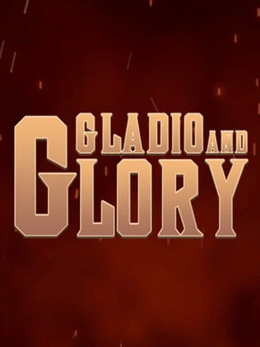 Обложка Gladio and Glory