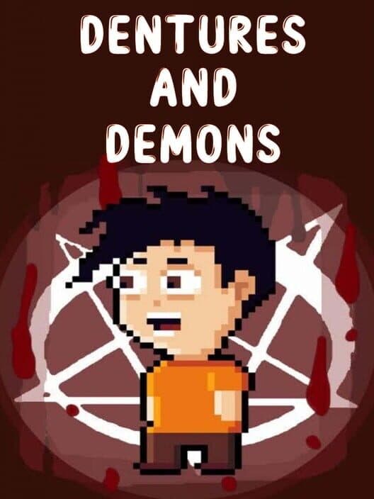 Обложка Dentures and Demons