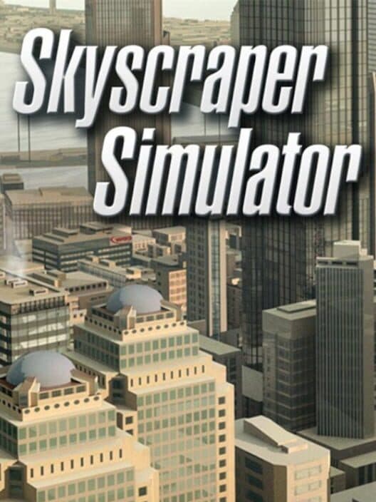 Обложка Skyscraper Simulator