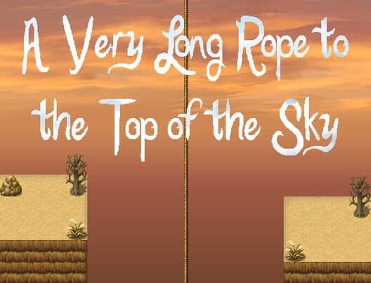 Обложка A Very Long Rope to the Top of the Sky