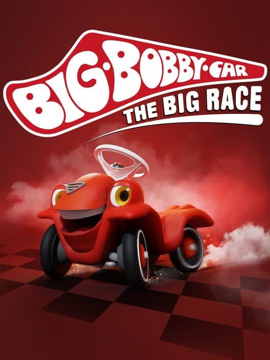 Обложка Big Bobby Car: The Big Race