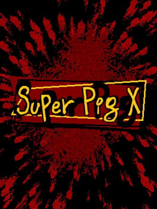 Обложка Super Pig X