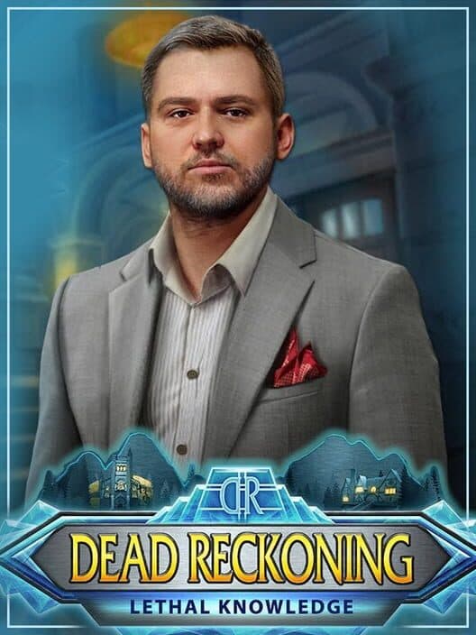 Обложка Dead Reckoning: Lethal Knowledge