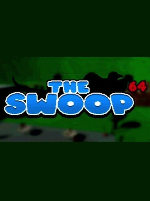 Обложка The Swoop 64