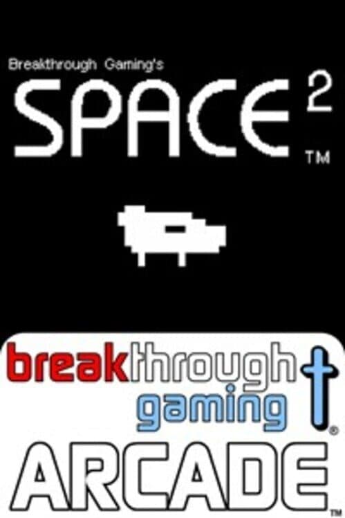 Обложка Space 2: Breakthrough Gaming Arcade