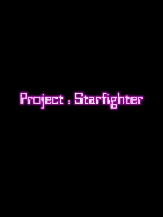 Обложка Project: Starfighter