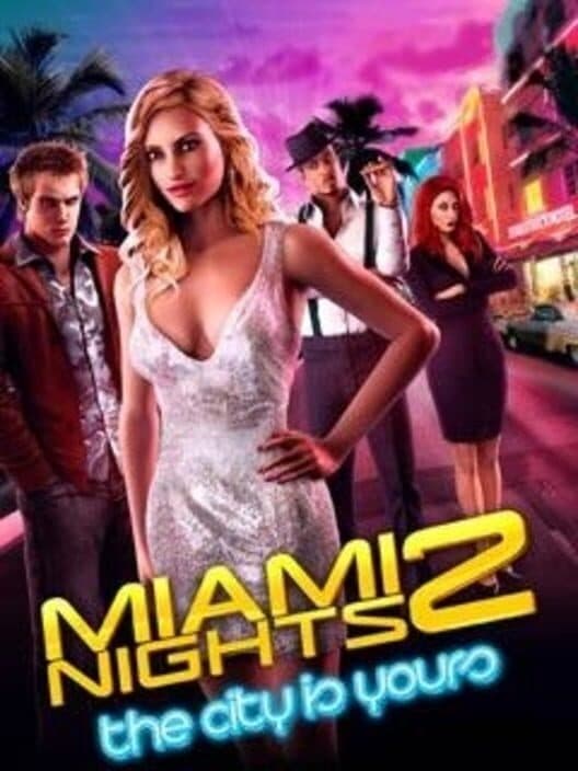 Обложка Miami Nights 2: The City Is Yours