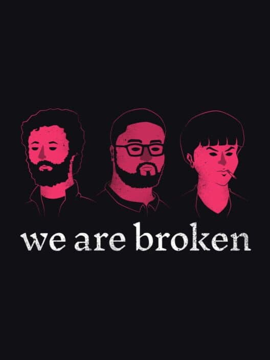 Обложка We are Broken