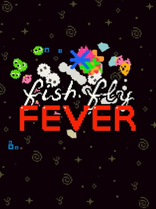 Обложка Fish Fly Fever