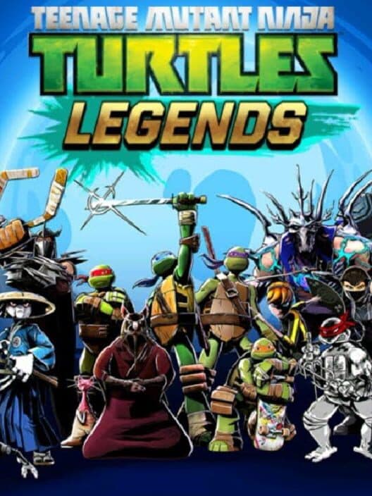 Обложка Teenage Mutant Ninja Turtles Legends