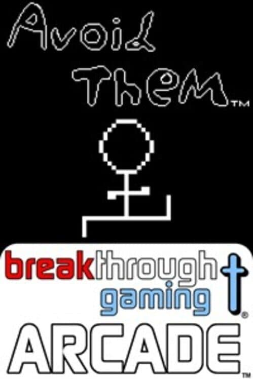 Обложка Avoid Them: Breakthrough Gaming Arcade