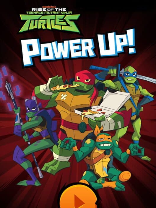 Обложка Rise of the Teenage Mutant Ninja Turtles: Power Up!