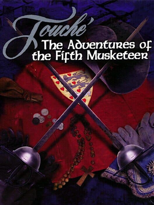 Обложка Touché: The Adventures of the Fifth Musketeer