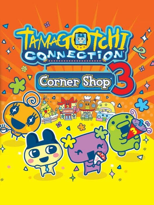 Обложка Tamagotchi Connection: Corner Shop 3