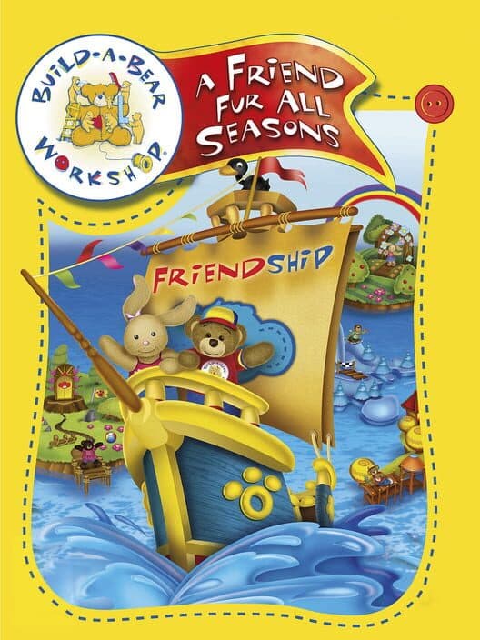 Обложка Build-A-Bear Workshop: A Friend Fur All Seasons
