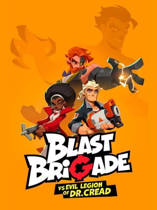 Обложка Blast Brigade vs. the Evil Legion of Dr. Cread