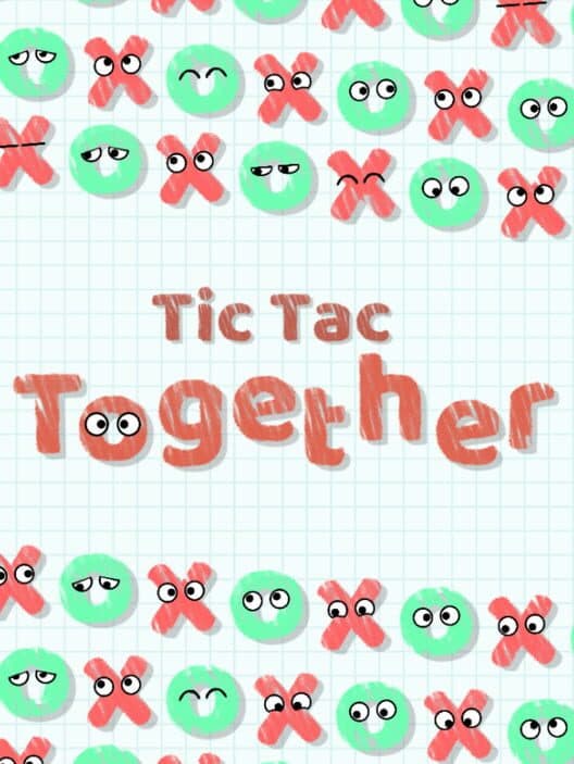 Обложка Tic Tac Together