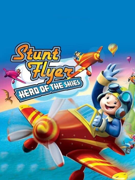 Обложка Stunt Flyer: Hero of the Skies