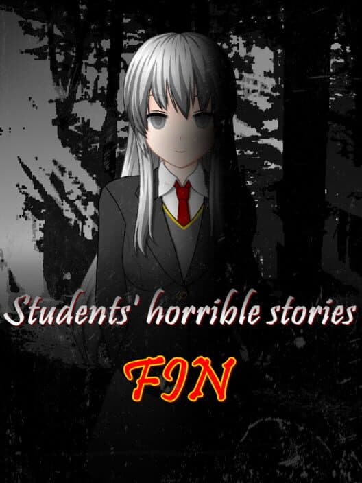 Обложка Students' Horrible Stories: FIN