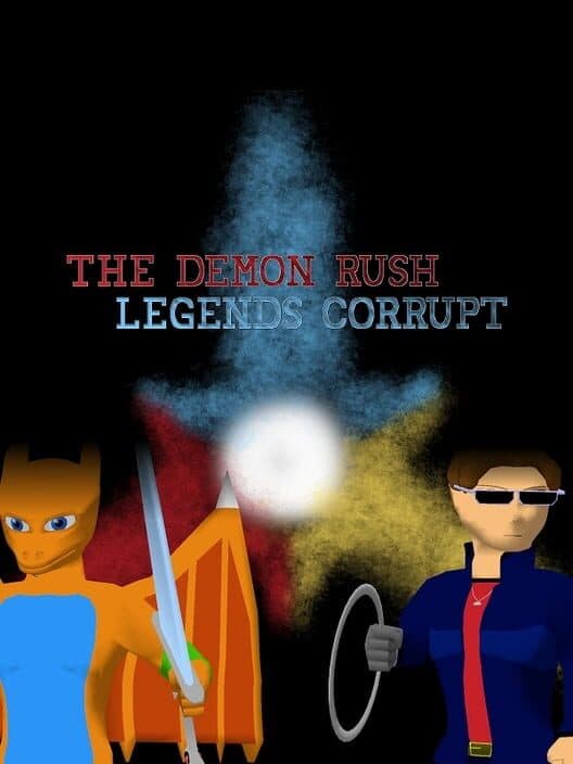 Обложка The Demon Rush: Legends Corrupt