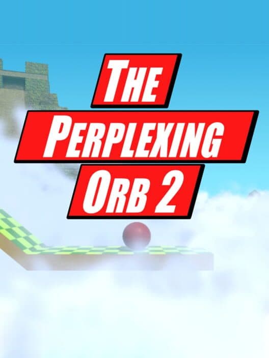 Обложка The Perplexing Orb 2